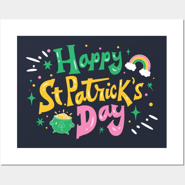 Colorful Happy St. Patrick's Day with Rainbow and Pot of Gold Wall Art by SLAG_Creative